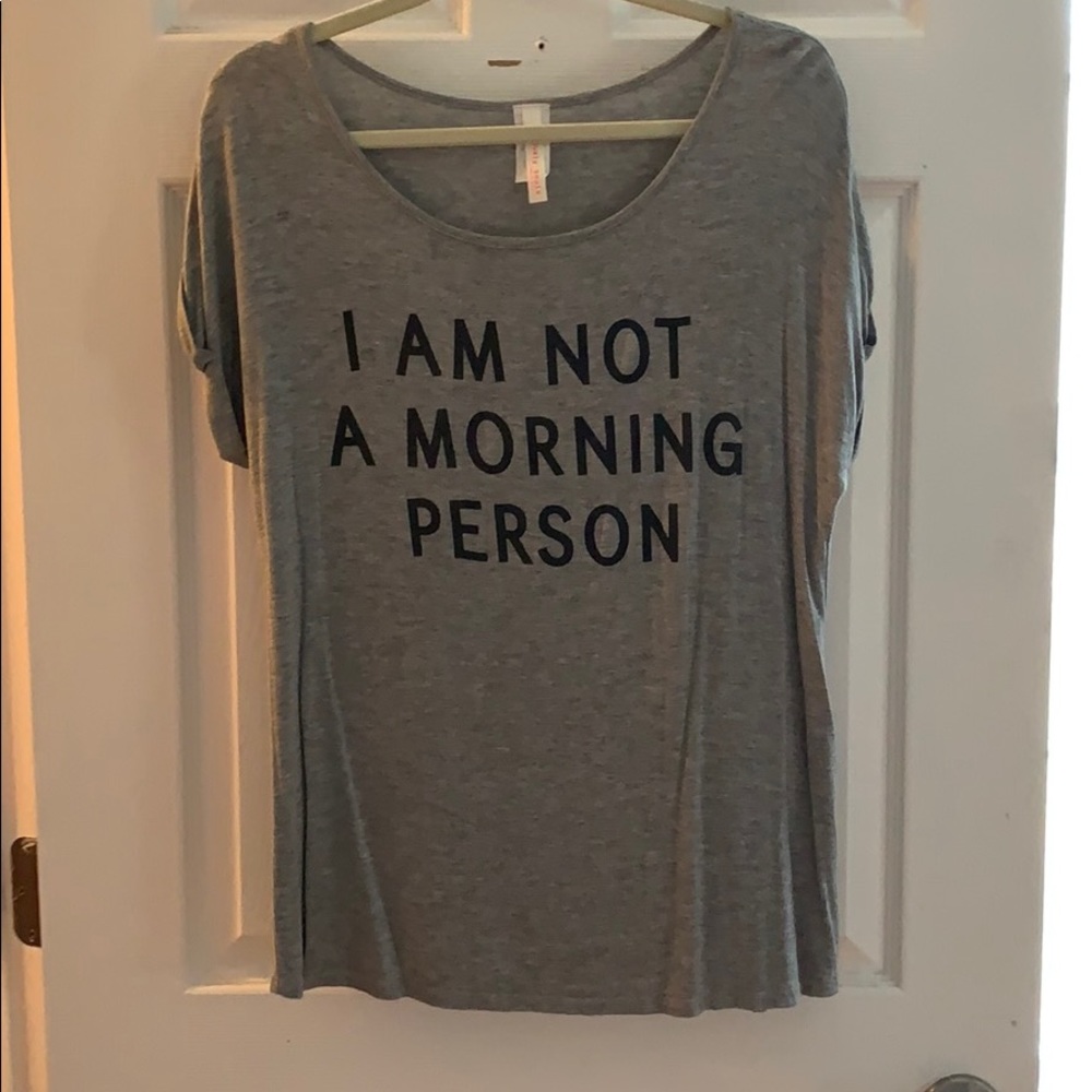“I Am Not A Morning Person” Gray T-shirt